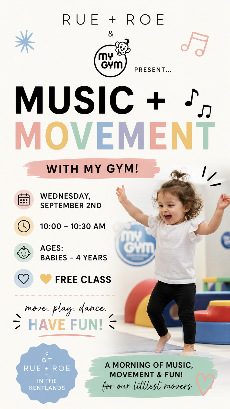 Music + Movement with My Gym at RUE + ROE