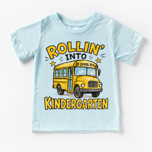 Rollin’ Into Kindergarten Tee