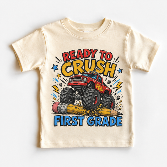 Ready To Crush First Grade Tee