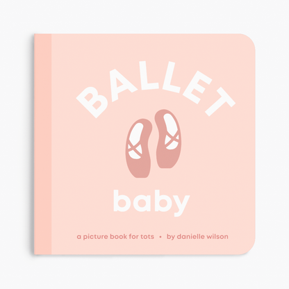Ballet Baby Board Book