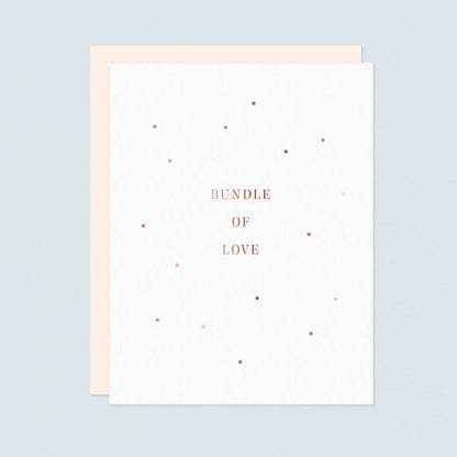 Bundle of Love Card